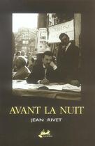 Couverture du livre « Avant La Nuit » de Jean Rivet aux éditions Isoete