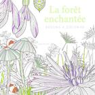 Couverture du livre « La forêt enchantée : dessins à colorier » de Sara Muzio aux éditions White Star