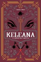 Couverture du livre « Keleana Tome 5 : l'empire des tempêtes » de Sarah J. Maas aux éditions La Martiniere Jeunesse