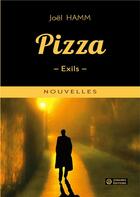 Couverture du livre « Pizza : Exils » de Hamm Joel aux éditions Zonaires