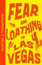 Couverture du livre « FEAR AND LOATHING IN LAS VEGAS - COLLINS MODERN CLASSICS » de Hunter S. Thompson aux éditions Fourth Estate