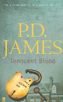 Couverture du livre « Innocent blood » de Phyllis Dorothy James aux éditions Faber Et Faber