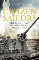 Couverture du livre « Citizen Sailors » de Glyn Prysor aux éditions Viking Adult