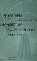 Couverture du livre « Theorizing new agenda (paperback) » de Nesbitt Kate aux éditions Princeton Architectural