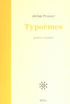 Couverture du livre « Typoemes » de Jerome Peignot aux éditions Seuil