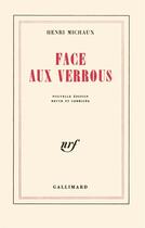 Couverture du livre « Face aux verrous » de Henri Michaux aux éditions Gallimard