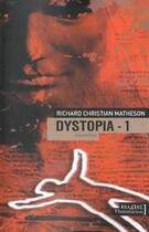 Couverture du livre « Dystopia Tome 1 » de Richard-Christian Matheson aux éditions Flammarion