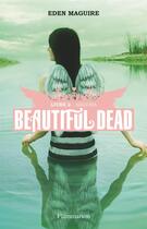 Couverture du livre « Beautiful dead Tome 2 ; Arizona » de Eden Maguire aux éditions Flammarion