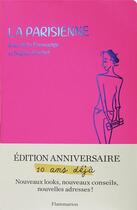 Couverture du livre « La parisienne (édition 2019) » de Sophie Gachet et Ines De La Fressange aux éditions Flammarion