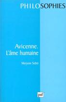 Couverture du livre « Avicenne et l'ame humaine » de Meriem Sebti aux éditions Puf