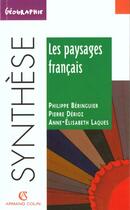 Couverture du livre « Les paysages francais » de Beringuier Philippe aux éditions Armand Colin