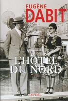 Couverture du livre « L'hotel du nord » de Eugene Dabit aux éditions Denoel