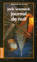 Couverture du livre « Le journal de nuit » de Jack Womack aux éditions Denoel