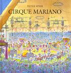 Couverture du livre « Cirque mariano » de Peter Spier aux éditions Ecole Des Loisirs