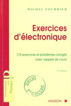 Couverture du livre « Exercices D'Electronique Pour Le Deug » de Michel Fourrier aux éditions Elsevier-masson