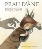 Couverture du livre « Peau d'âne » de Jean Claverie aux éditions Albin Michel Jeunesse