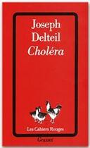 Couverture du livre « Choléra » de Joseph Delteil aux éditions Grasset
