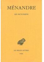 Couverture du livre « Les sicyoniens Tome 4 » de Menandre aux éditions Belles Lettres