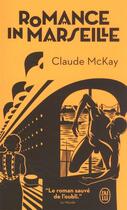 Couverture du livre « Romance in Marseille » de Claude Mckay aux éditions J'ai Lu