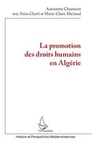 Couverture du livre « La promotion des droits humains en Algérie » de  aux éditions L'harmattan