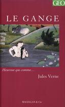 Couverture du livre « Le Gange » de Jules Verne aux éditions Magellan & Cie