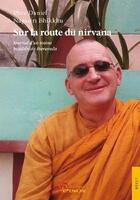 Couverture du livre « Sur la route du nirvana » de Nagasiri Phra Daniel aux éditions Jets D'encre