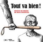 Couverture du livre « Tout va bien ! » de Mana Neyestani aux éditions Ca Et La