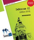 Couverture du livre « InDesign CC (édition 2018) » de Christophe Aubry aux éditions Eni