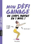 Couverture du livre « Gainage » de Thierry Bredel aux éditions Marabout