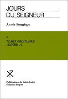 Couverture du livre « Jour du seigneur - temps ordinaire a 4 » de  aux éditions Brepols