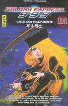Couverture du livre « Galaxy express 999 Tome 18 » de Leiji Matsumoto aux éditions Kana