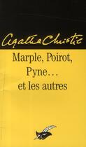 Couverture du livre « Marple, Poirot, Pyne... et les autres » de Agatha Christie aux éditions Editions Du Masque