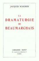 Couverture du livre « La dramaturgie de Beaumarchais » de Jacques Scherer aux éditions Nizet