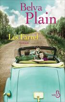 Couverture du livre « Les Farrel » de Belva Plain aux éditions Belfond