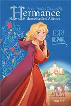 Couverture du livre « Hermance, damoiselle d'Aliénor Tome 1 : Le serf disparu » de Anne-Sophie Chauvet et Wendy Tan aux éditions Mame