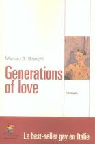 Couverture du livre « Generations of love » de Matteo B. Bianchi aux éditions Grancher