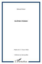 Couverture du livre « Maitre pierre » de About Edmond aux éditions L'harmattan