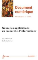 Couverture du livre « Nouvelles Applications En Recherche D'Informations (Document Numerique Rsti Serie Dn Volume 17 N. 1/ » de Berrut Catherine aux éditions Hermes Science Publications