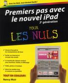 Couverture du livre « Premiers pas avec iPad 3e génération pour les nuls » de Nancy Muir aux éditions First