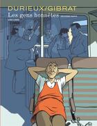 Couverture du livre « Les gens honnêtes Tome 2 » de Jean-Pierre Gibrat et Christian Durieux aux éditions Dupuis