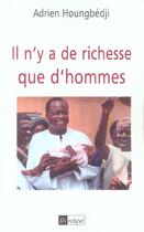 Couverture du livre « Il n'y a de richesse que d'hommes » de Houngbedji-A aux éditions Archipel