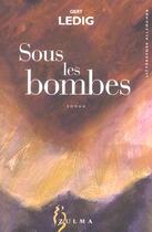 Couverture du livre « Sous les bombes » de Gert Ledig aux éditions Zulma