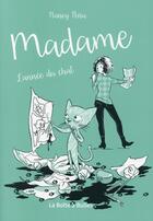 Couverture du livre « Madame t.1 : l'année du chat » de Nancy Pena aux éditions La Boite A Bulles