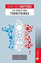 Couverture du livre « Le réveil des territoires » de Gouttebel/Jean-Yves aux éditions Bonneton