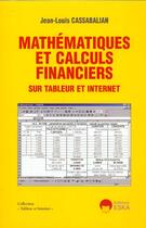 Couverture du livre « Mathematiques et calculs financiers » de Cassabalian aux éditions Eska