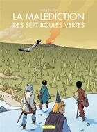 Couverture du livre « La malédiction des sept boules vertes : Intégrale Tomes 1 à 3 » de Laurent Parcelier aux éditions Paquet