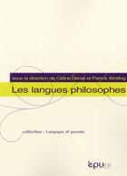 Couverture du livre « Les langues philosophes » de Wotli Denat Celine aux éditions Pu De Reims