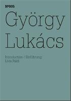 Couverture du livre « Documenta 13 vol 05 gyorgy lukacs /anglais/allemand » de Documenta aux éditions Hatje Cantz