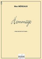 Couverture du livre « Hommage pour cor et piano » de Max Mereaux aux éditions Delatour