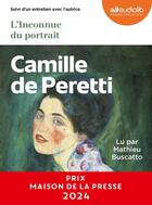 Couverture du livre « L'Inconnue du portrait : Livre audio 1 CD MP3 » de Camille De Peretti aux éditions Audiolib